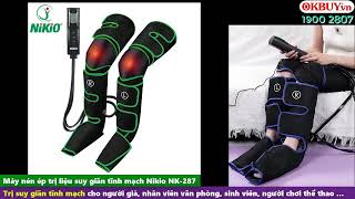 Video Máy nén ép trị liệu suy giãn tĩnh mạch chân Nikio NK-287