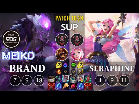 EDG Meiko Brand vs Seraphine Sup - KR Patch 10.24