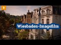 ⚜ Wiesbaden: That´s why we love it - Image-Film / Landeshauptstadt Wiesbaden