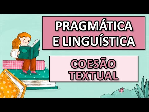 [GRAMÁTICA PT-PT] - COESÃO TEXTUAL - Teoria e Prática