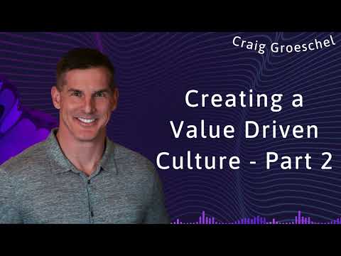 Colorfu Life | Creating a Value Driven Culture   Part 2 - Craig Groeschel 2024