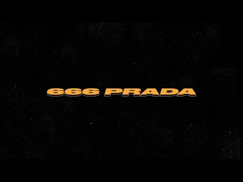 Video thumbnail for 666 PRADA
