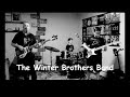 Winter Brothers Band