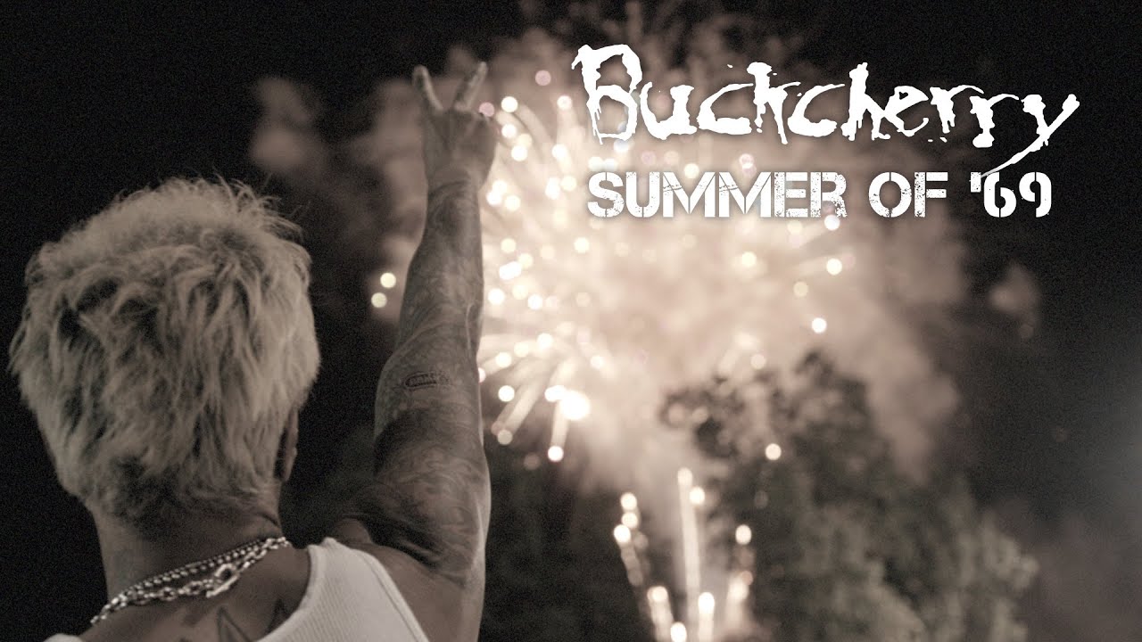 Buckcherry — Summer of 69