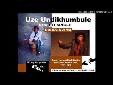 Dira_&_Inzima_Uzundikhumbule_mp3