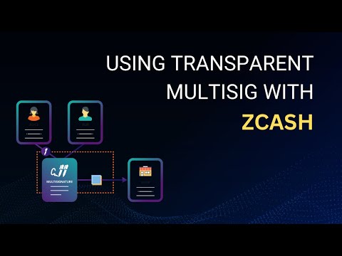 Using Transparent MutliSig with Zcash