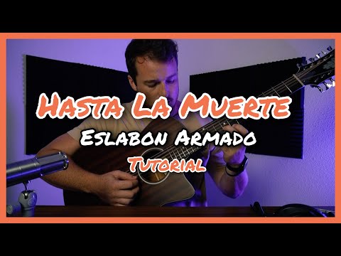 Hasta La Muerte - Eslabon Armado & Ivan Cornejo [TUTORIAL] (REQUINTO + ACCORDES)