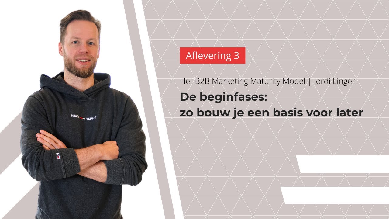De beginfases - zo bouw je een basis voor later | Deel 3/7
