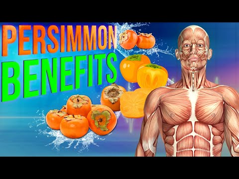PERSIMMON BENEFITS  - 13 Impressive Health Benefits of Persimmon