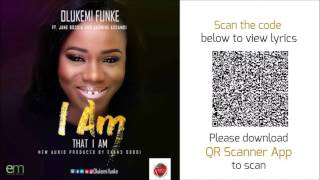 I Am That I Am | Olukemi Funke ft Jane Bossia &amp; Jasmine Assamoi