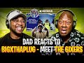 Dad Reacts To BigXthaplug Meet The 6ixers On The Radar Performance