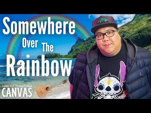 Somewhere Over The Rainbow - Israel (Sunny and The Black Pack Acoustic Canvas Live on Reddit)