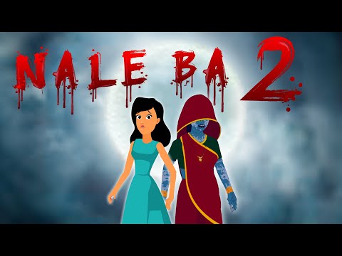Nale Ba 2 | Stree True Story | Woman | Haunted Hindi Horror Story