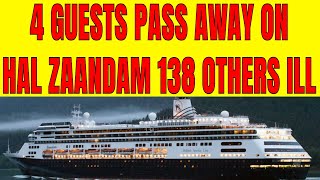 4 Passengers Pass Away On HAL Zaandam Healthy Passengers To Be Transferred to Rotterdam At Sea