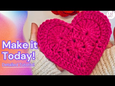 CREATE a GIANT Heart with Crochet! - Perfect for Gifts & Decor 💖