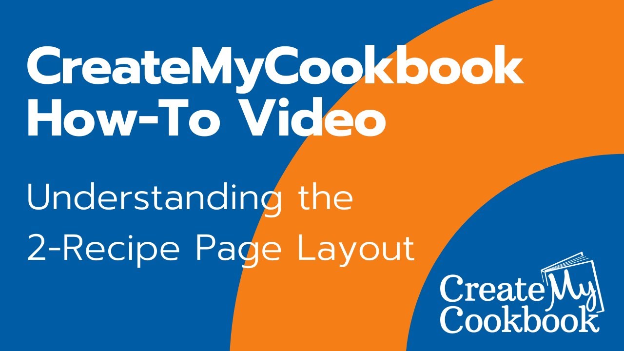 CreateMyCookbook Tutorial: Understanding the Two-Recipe Page Layout