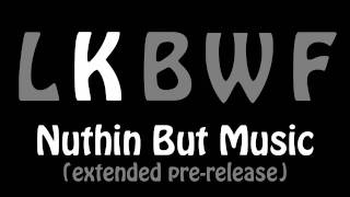 Krayzie Bone - Nuthin But Music (extended pre-release)