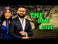 THE ONE I LOVE (SEASON 1) FLASHBOY, CHIOMA NWAOHA LATEST MOVIE - 2023 NEWLY RELEASED MOVIE