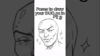 Poses to draw you oc | Duo | PT 3 | #art #oc #ocdrawing #viral #fypviralシ #drawingideas #shorts