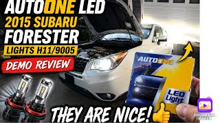 AUTOONE LED 2015 Subaru Forester lights H11/9005 DEMO Review they are NICE! 👍 @autooneled