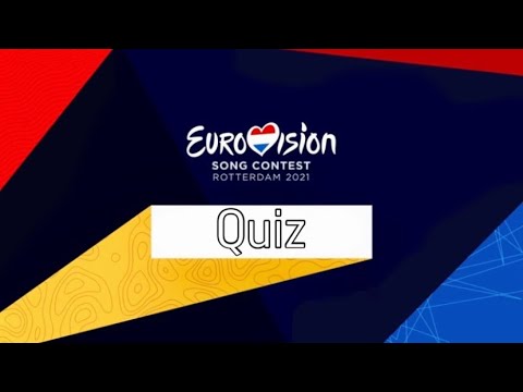 Eurovision 2021 Quiz (Difficult!)