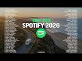 Top 100 Trending Spotify 2026 Chill And Positive English Songs Playlist Positive Pop Music