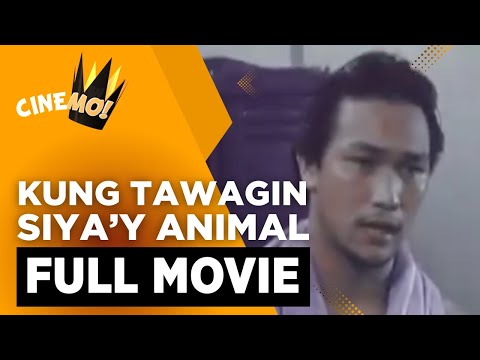 Kung Tawagin Siya'y Animal | FULL MOVIE | Jess Lapid Jr. | CineMo