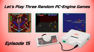 Let's Play Three Random PC-Engine Games - Episode 15