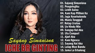 Download lagu ICHE BR. GINTING FULL ALBUM TERBARU 2025 - SAYANG SIMANISNA, PENGELIKU | LAGU KARO HITS BIKIN BAPER mp3