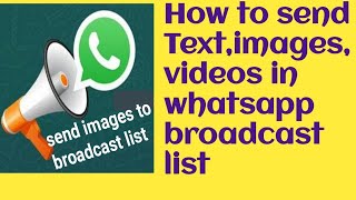 How to forward images to whatsapp broadcast list @miltahaideals