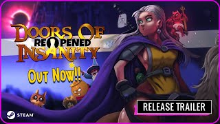 Doors of Insanity: ReOpened Out Now Trailer