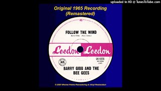 Barry Gibb &amp; The Bee Gees (1965) – Follow The Wind [Remastered 2021]