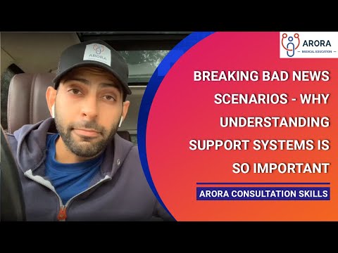 Breaking Bad News Scenarios - why understanding Support Systems is so important... 140 seconds