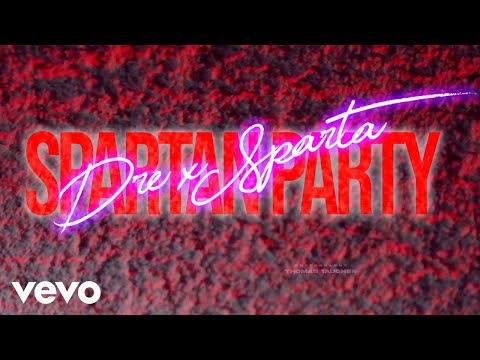 Dre X Sparta - Spartan Party (Official Video)