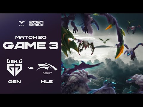 GEN vs. HLE | Match20 Game3 H/L | 2021 LCK Spring Split