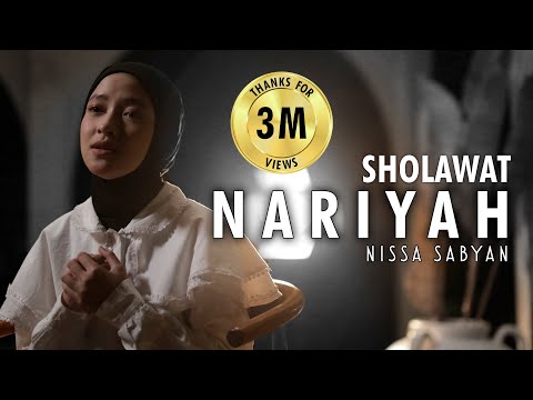 SHOLAWAT NARIYAH - NISSA SABYAN