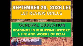 GENERAL EDUCATION SEPTEMBER 2026 LET REVIEW DRILLS  READINGS IN PH HISTORY AND THE RA 1425 RIZAL