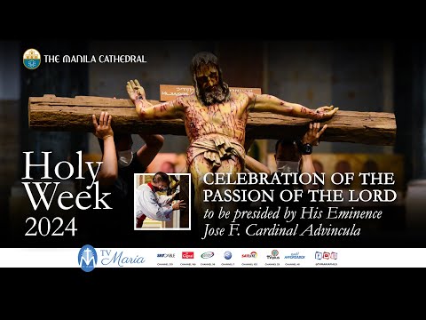 Passion of the Lord at the Manila Cathedral at the Manila Cathedral - March 29, 2024 (3:00pm)