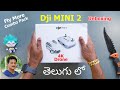 Dji Mini 2 My New 2022 Special Nano Drone😱Unboxing in Telugu...