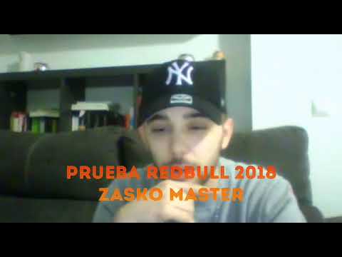 ZASKO MASTER (AUDICION) - PRUEBA REDBULL 2018