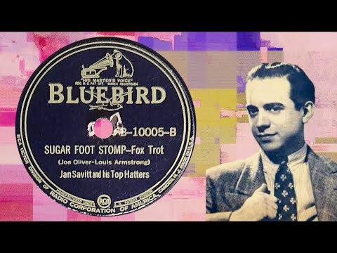 “Sugar Foot Stomp” by Jan Savitt and his Top Hatters 1938
