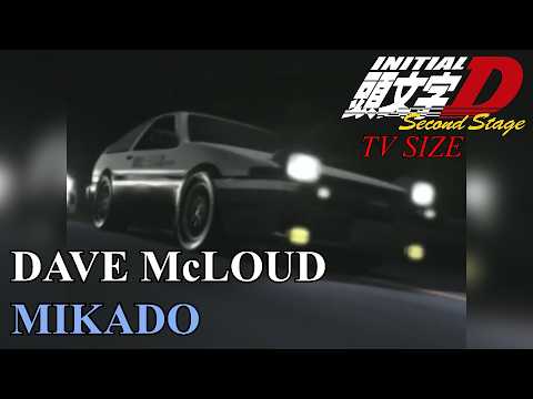 Initial D: Second Stage MIKADO DAVE MC LOUD