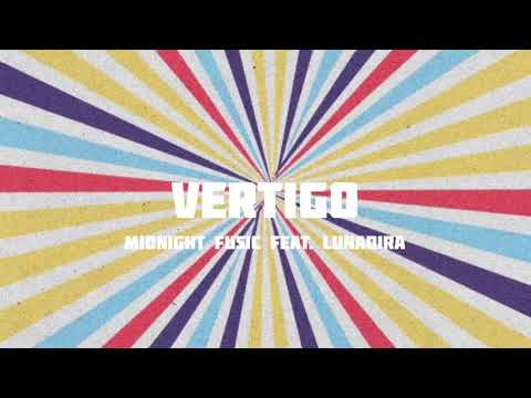 Midnight Fusic - Vertigo (feat. Lunadira) | Lyrics Video