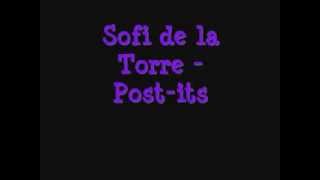 Sofi de la Torre - Post-its (Lyrics)