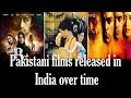 Total Pakistani Films Released In India | Epk News