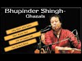 Magic Moments Bhupinder Singh Ghazals Ishq Mein Jalte Rahe Jukebox