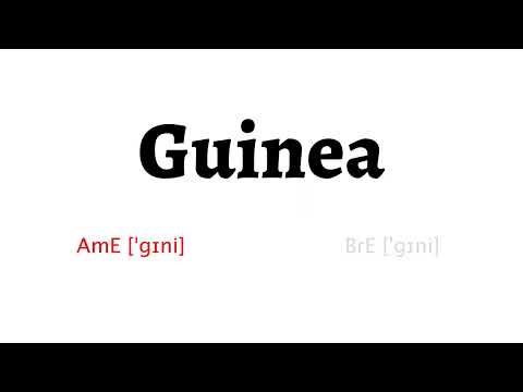 How to Pronounce guinea in American English and British Englishguinea