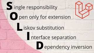 SOLID Principles in Laravel: 5 Examples