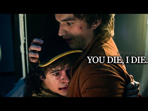 Steve & Dustin - You die, I die (Stranger Things)