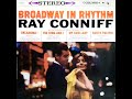 RAY CONNIFF: BROADWAY IN RHYTHM (1959)